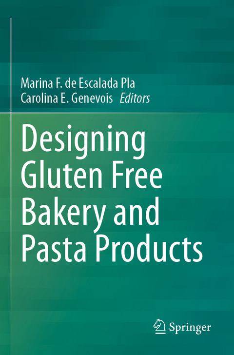 Designing Gluten Free Bakery and Pasta Products - 