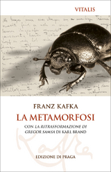 La metamorfosi (Edizione di Praga) - Kafka, Franz; Brand, Karl