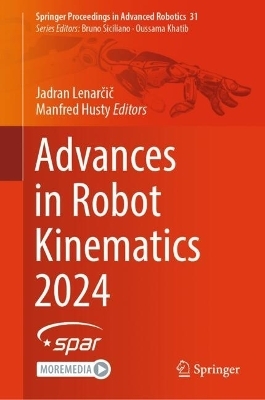 Advances in Robot Kinematics 2024 - 