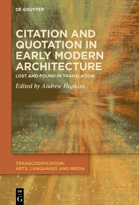 Citation and Quotation in Early Modern Architecture - 