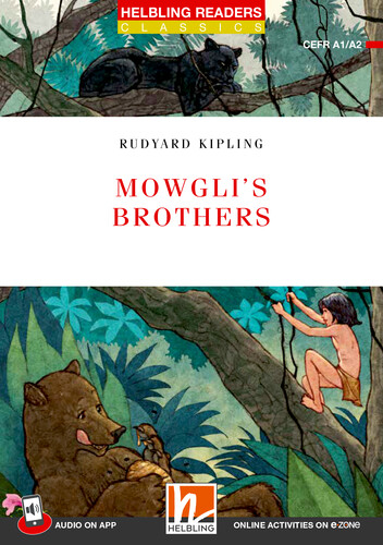 Helbling Readers Red Series, Level 2 / Mowgli's Brothers + app + e-zone - Rudyard Kipling