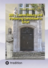 200 + 2 Jahre Bildung und Förderung Gehörloser in Erfurt - Schmidt Andreas