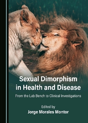 Sexual Dimorphism in Health and Disease - 