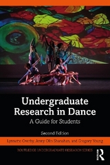Undergraduate Research in Dance - Overby, Lynnette Young; Shanahan, Jenny Olin; Young, Gregory