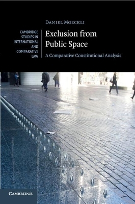 Exclusion from Public Space - Daniel Moeckli