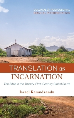 Translation as Incarnation - Israel Kamudzandu