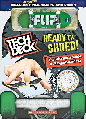 Tech Deck: Ready to Shred! - Peter Holslin