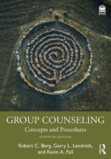 Group Counseling - Berg, Robert C.; Landreth, Garry L.; Fall, Kevin A.