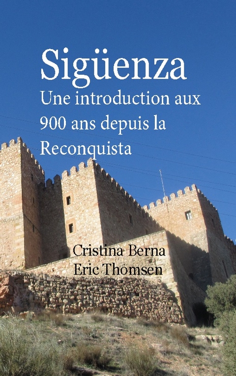 Sigüenza - Cristina Berna, Eric Thomsen