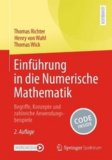 Einführung in die Numerische Mathematik - Richter, Thomas; von Wahl, Henry; Wick, Thomas
