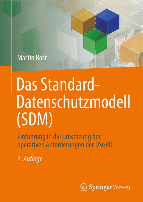 Das Standard-Datenschutzmodell (SDM) - Martin Rost