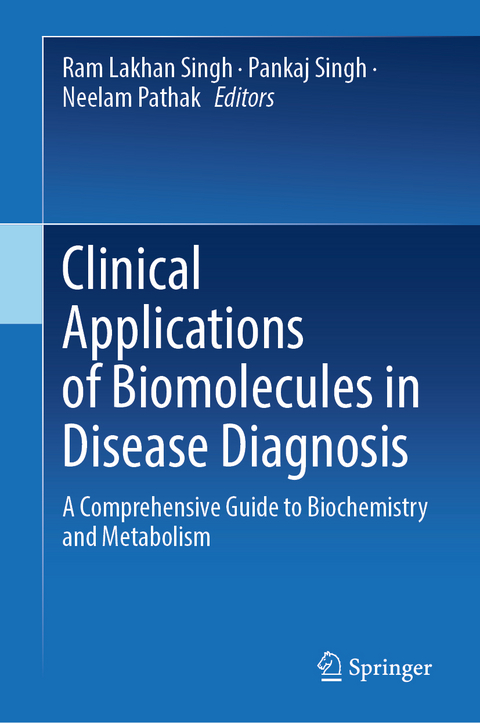 Clinical Applications of Biomolecules in Disease Diagnosis - 