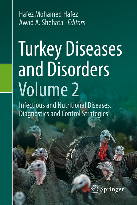 Turkey Diseases and Disorders Volume 2 - 