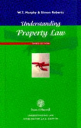 Understanding Property Law - Murphy, W.T.; Roberts, Simon