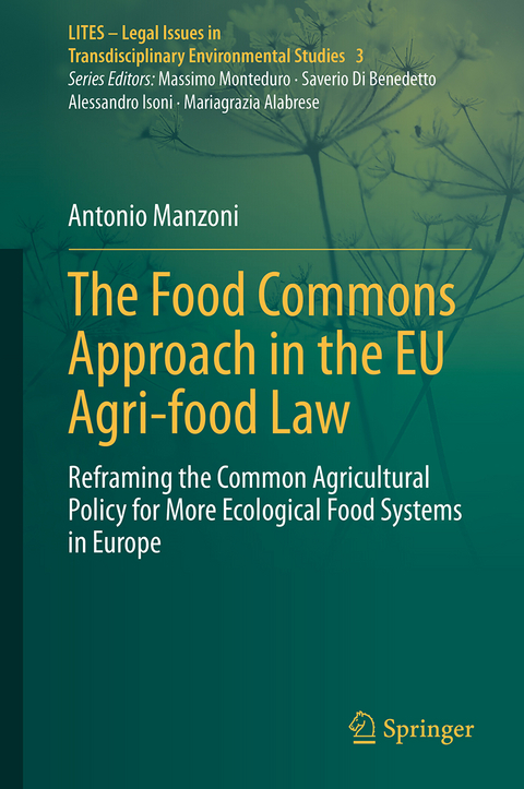 The Food Commons Approach in the EU Agri-food Law - Antonio Manzoni