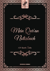 Mein Qur 'an Notizbuch -  Deenic Design