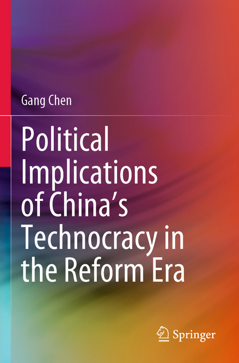 Political Implications of China's Technocracy in the Reform Era - Gang Chen