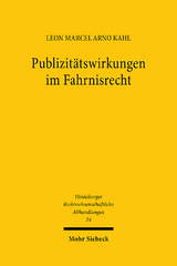 Publizitätswirkungen im Fahrnisrecht - Leon Marcel Arno Kahl