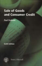 Sale of Goods and Consumer Credit - Dobson, Professor Paul