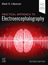 Practical Approach to Electroencephalography - Libenson, Mark H.