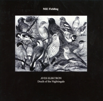 Aves Elektron:Death of the Nightingale - MiE Fielding