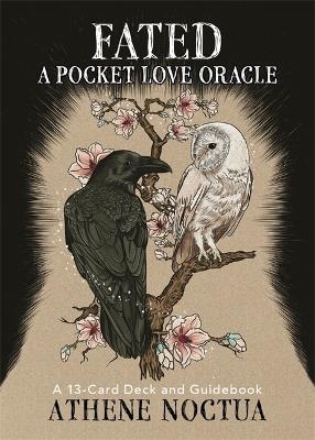 Fated: A Pocket Love Oracle - Athene Noctua, Michelle Ann Tuck
