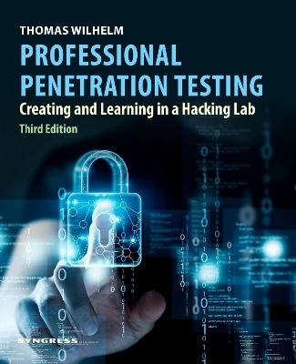 Professional Penetration Testing - Thomas Wilhelm