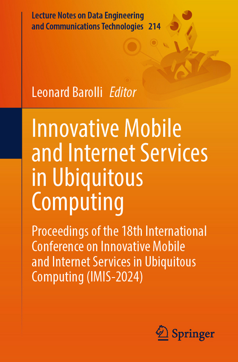Innovative Mobile and Internet Services in Ubiquitous Computing - 