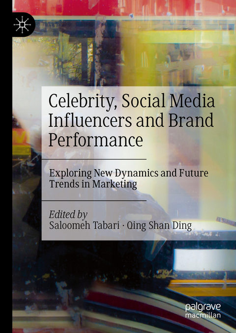 Celebrity, Social Media Influencers and Brand Performance - 