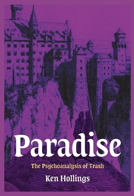 Paradise, Volume 3 - Ken Hollings