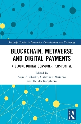 Blockchain, Metaverse and Digital Payments - 