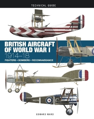 British Aircraft of World War I - Edward Ward, Ronny Bar