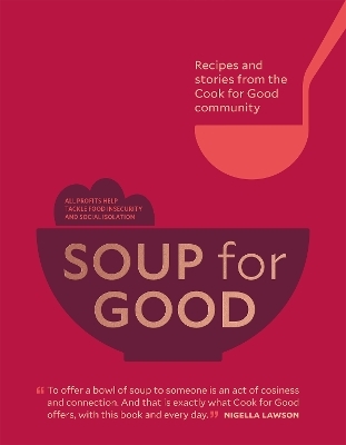 Soup for Good -  Cook for Good