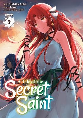 A Tale of the Secret Saint (Manga) Vol. 7 -  Touya