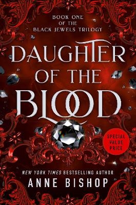 Daughter of the Blood - Anne Bishop