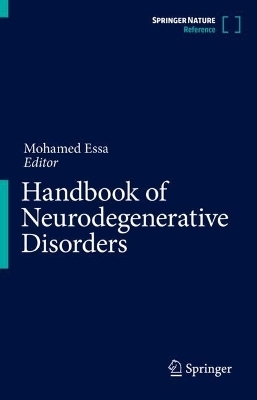 Handbook of Neurodegenerative Disorders - 