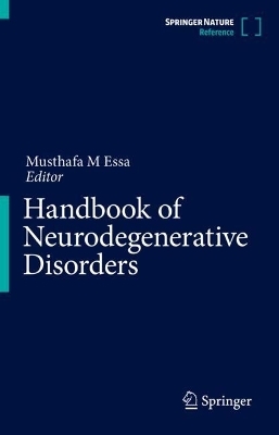 Handbook of Neurodegenerative Disorders - 