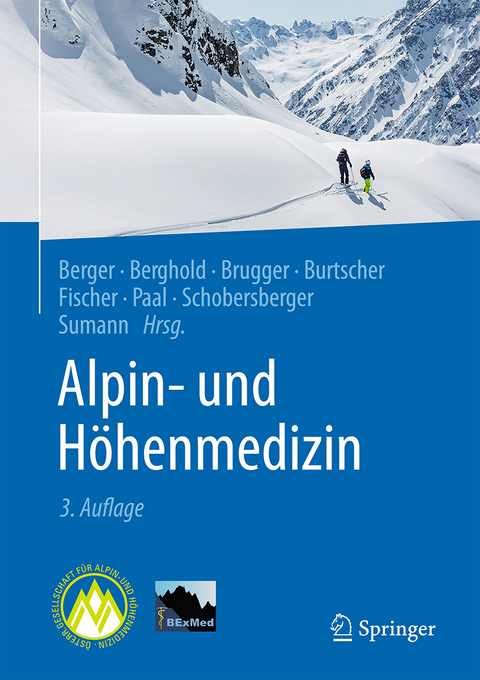 Alpin- und Höhenmedizin - 