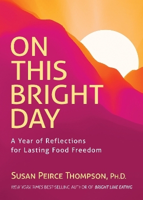 On This Bright Day - Susan Peirce Thompson, JoAnn Campbell-Rice