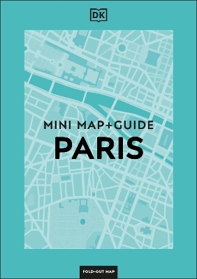 DK Eyewitness Paris Mini Map and Guide -  DK Eyewitness