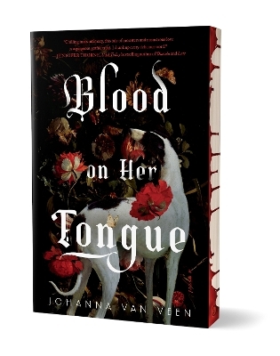 Blood on Her Tongue (Deluxe Edition) - Johanna Van Veen