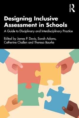 Designing Inclusive Assessment in Schools - 