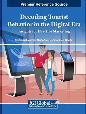 Decoding Tourist Behavior in the Digital Era - 