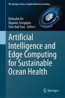 Artificial Intelligence and Edge Computing for Sustainable Ocean Health - 