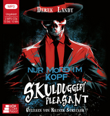 Skulduggery Pleasant - Folge 16 - Derek Landy