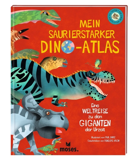 Mein saurierstarker Dino-Atlas - Penelope Arlon