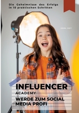 Influencer Academy: Werde zum Social Media Profi - Zora Rot