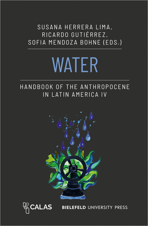 Water - Handbook of the Anthropocene in Latin America IV - 