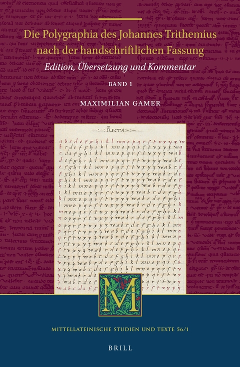 Die Polygraphia des Johannes Trithemius nach der handschriftlichen Fassung (Band 1) - 