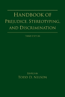 Handbook of Prejudice, Stereotyping, and Discrimination - 